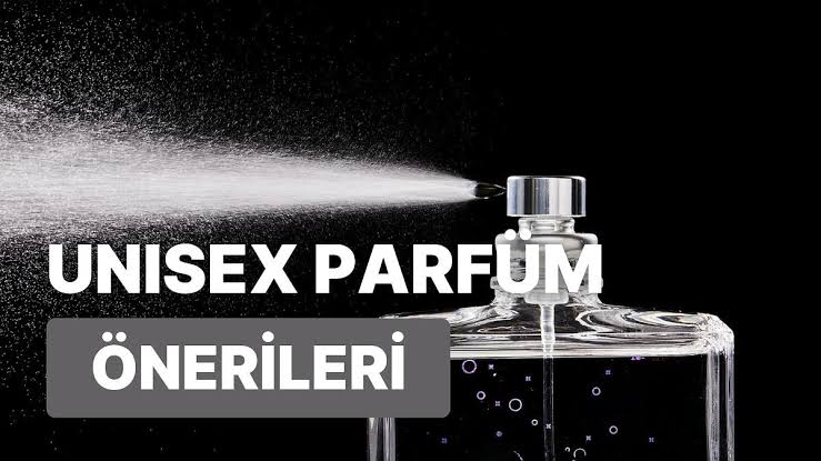 UNISEX PARFÜM NEDİR