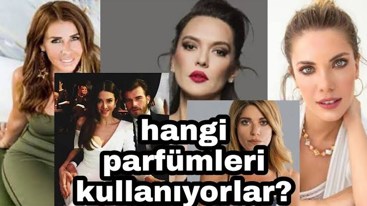 ÜNLÜLERİN PARFÜMLERİ 